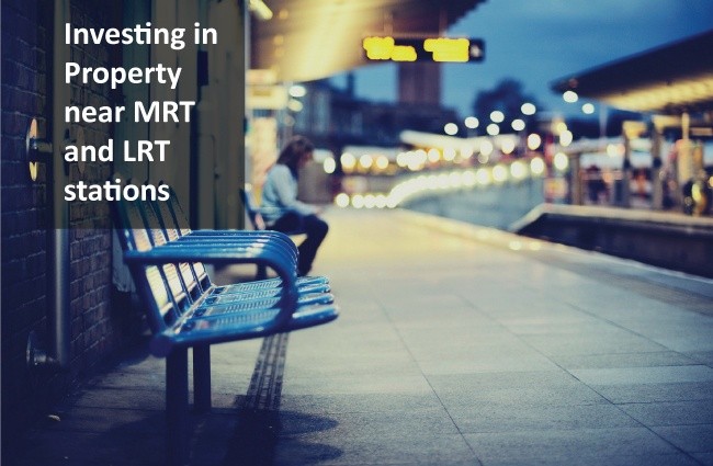 Investing in Property near MRT and LRT stations