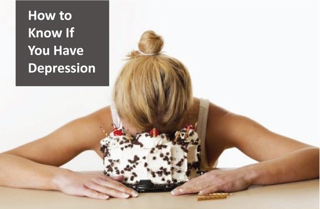 How to Know If You Have Depression