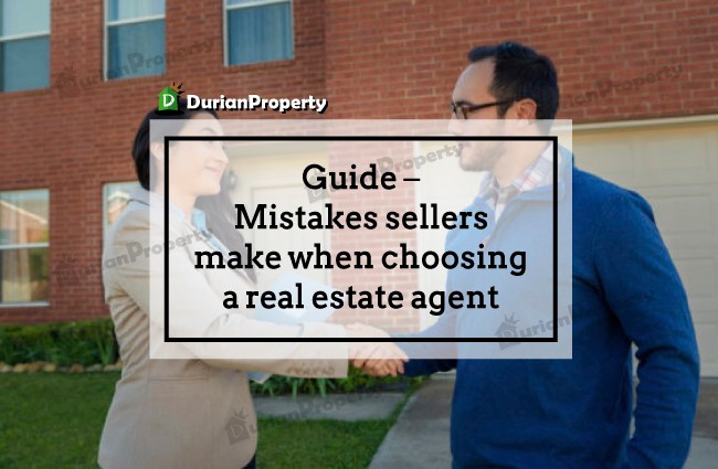 Guide – Mistakes sellers make when choosing a real estate agent