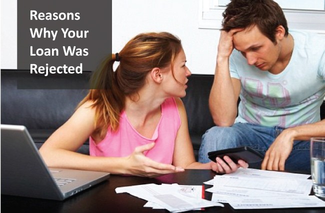 Reasons Why Your Loan Was Rejected