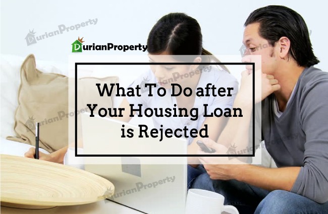 What To Do after Your Housing Loan is Rejected