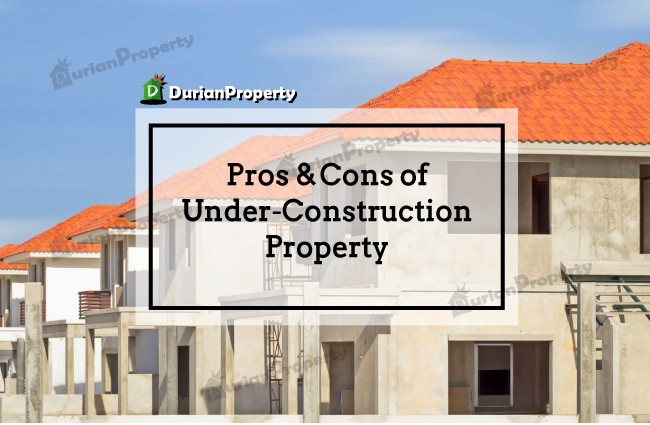 Pros & Cons of Under-Construction Property